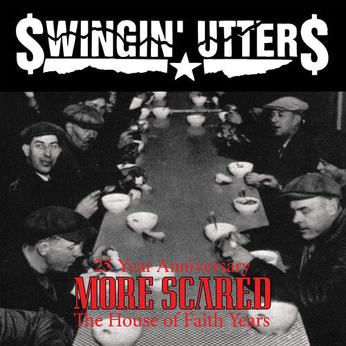 Swingin' Utters: More Scared -LP