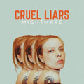 Mightmare: Cruel Liars -LP