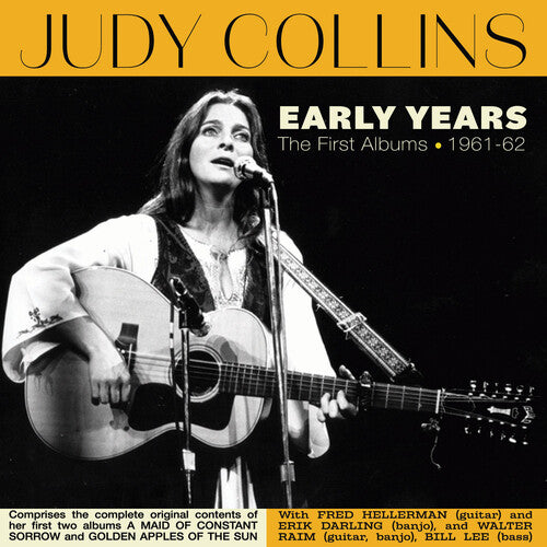 Judy Collins: Early Years: The First Albums 1961-62 - COMPACT DISCS