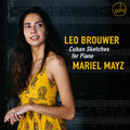 Mariel Mayz: Cuban Sketches For Piano - CD