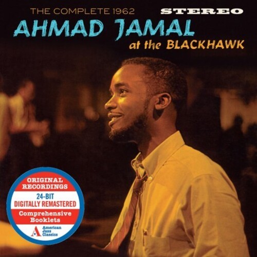 Ahmad Jamal: Complete 1962 At The Blackhawk - Includes Bonus Tracks - CD