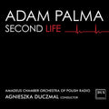 Amadeus Chamber Orchestra Of Polish Radio: Second Life - COMPACT DISCS