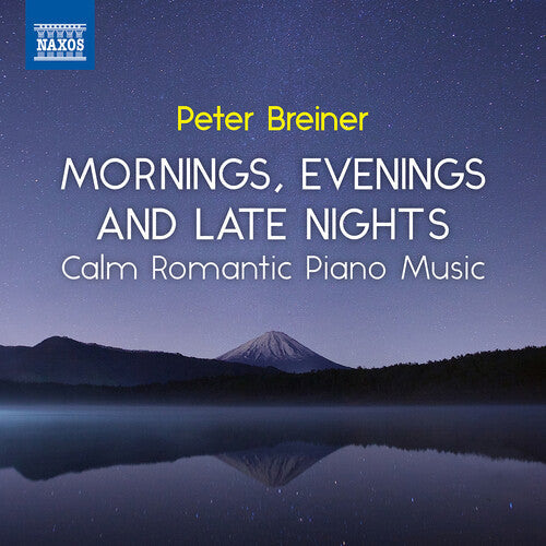 Peter Breiner: Calm Romantic Piano Music - COMPACT DISCS