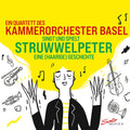 Quartett Des Kammerorchester Basel: Struwwelpeter - COMPACT DISCS