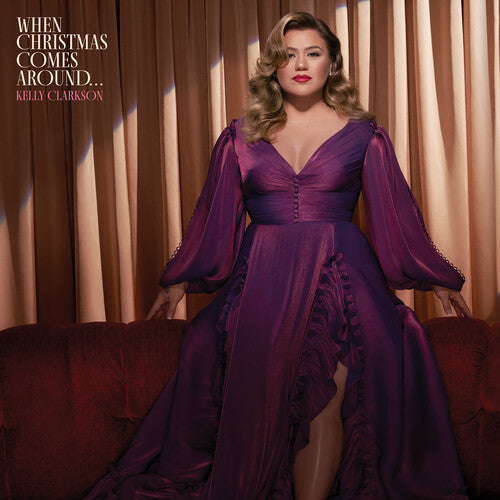 Kelly Clarkson: When Christmas Comes Around... -LP