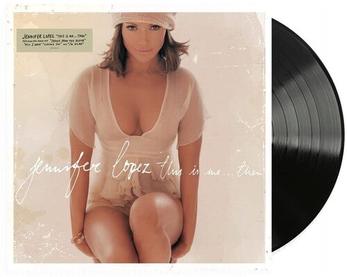 Jennifer Lopez: This Is Me...Then -LP
