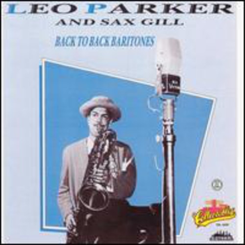 Leo Parker: Back to Back Baritones - CD