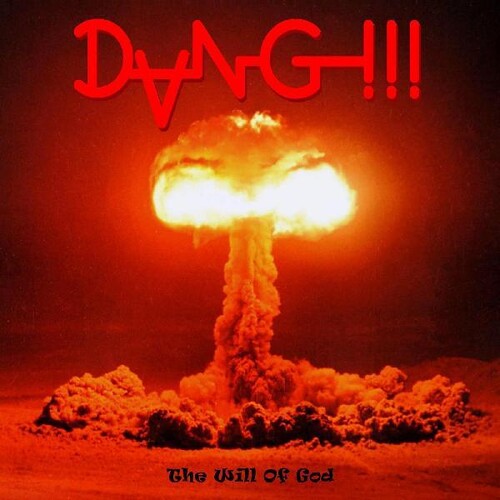 Dang!!!: The Will Of God -LP