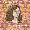 Nora O'Connor: My Heart - CD