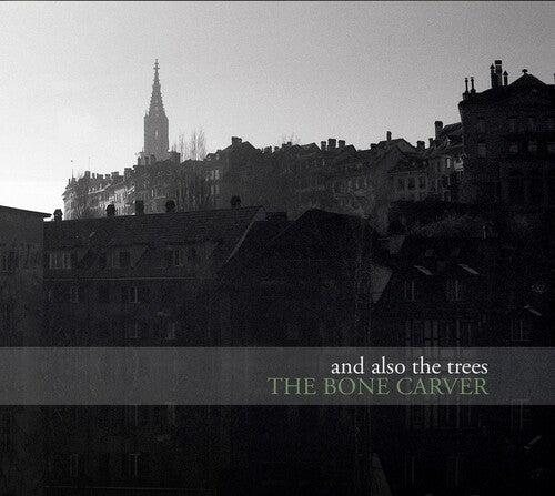 And Also the Trees: The Bone Carver - (VINYL LP)