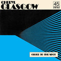 Cheryl Glasgow: Glued To The Spot - Clear Blue - 7-INCH SINGLE