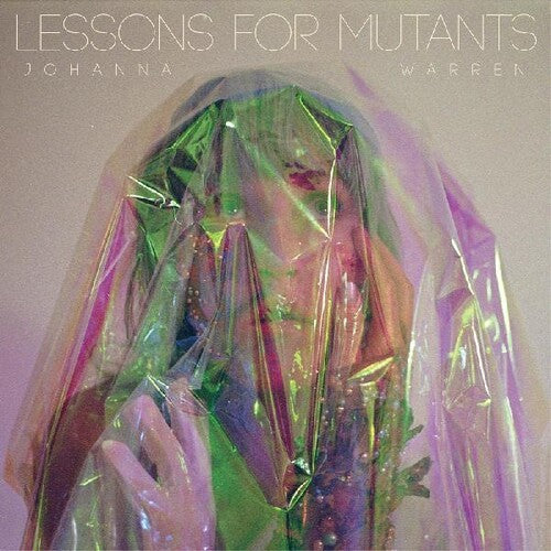 Johanna Warren: Lessons For Mutants - (VINYL LP)