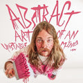 Austin Meade: Abstract Art Of An Unstable Mind - CD