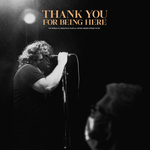 World Is a Beautiful Place & I Am No Longer Afraid: Thank You For Being Here (Live) -LP