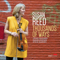 Susan Reed: Thousands Of Ways - COMPACT DISCS