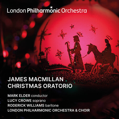 London Philharmonic Orchestra: MacMillan: Christmas Oratorio - COMPACT DISCS