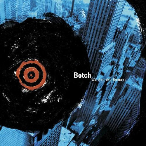 Botch: We Are The Romans - COMPACT DISCS