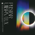 Pulshar: Umbra / Lux -LP