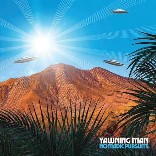 Yawning Man: Nomadic Pursuits -LP