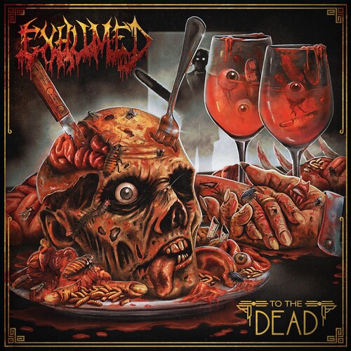 Exhumed: To The Dead (oxblood Vinyl) - (VINYL LP)