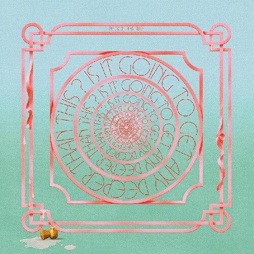 The Soft Pink Truth: Is It Going To Get Any Deeper Than This -LP