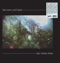 Sad Lovers and Giants: Epic Garden Music -LP