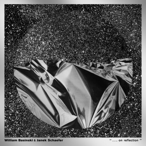 William Basinski: ". . . On Reflection" - Metallic Silver -LP