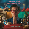 Kansas Smitty's: We're Not In Kansas Anymore - COMPACT DISCS