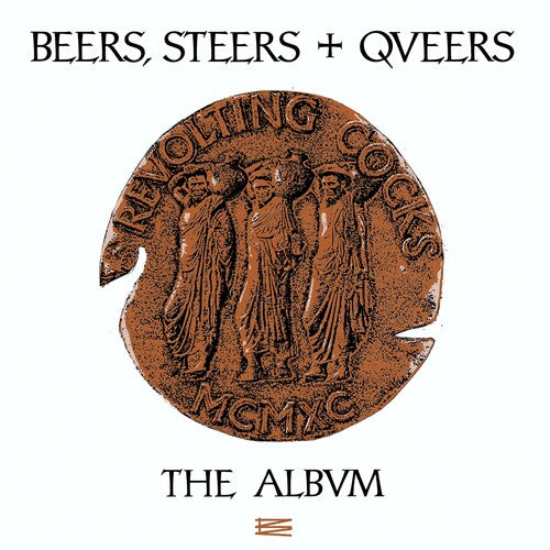 Revolting Cocks: Beers, Steers & Queers - (VINYL LP)