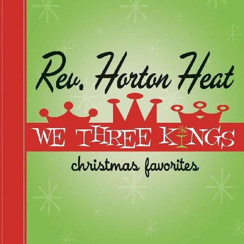 The Reverend Horton Heat: We Three Kings - (VINYL LP)