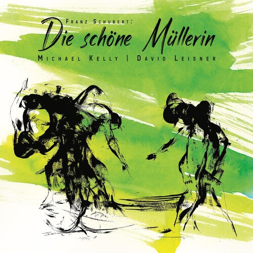 Kelly Michael: FRANZ SCHUBERT: DIE SCHONE MULLERIN - CD