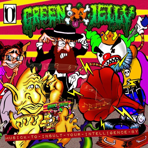 Green Jelly: Musick To Insult Your Intelligence By -LP