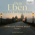 Janette Sue Fishell: Velvet Revolution Complete Organ Music 1 - CD