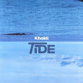 Khakii: Tide - COMPACT DISCS