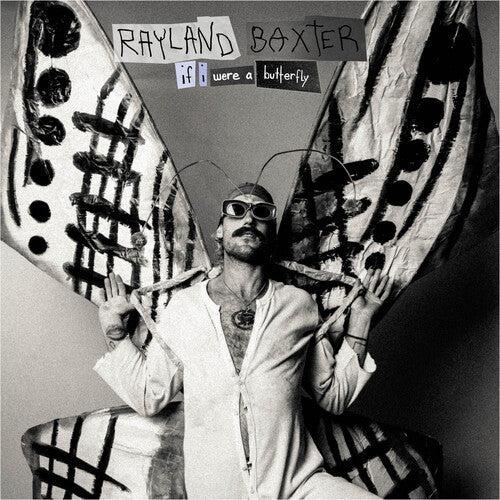 Rayland Baxter: If I Were A Butterfly -LP