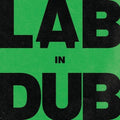 Lab: L.A.B In Dub (By Paolo Baldini Dubfiles) - (VINYL LP)