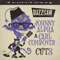 Various Artists: Buzzsaw Joint: Johnny Alpha And Carl Combover - Cut 8 - (VINYL LP)