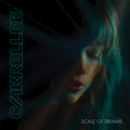Carrellee: Scale Of Dreams -LP