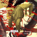 Kosa: Kosa & Friends 1987-1997 -LP
