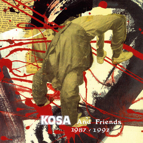 Kosa: Kosa & Friends 1987-1997 -LP