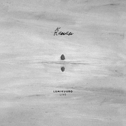 Kauan: Lumikuuro Live -LP