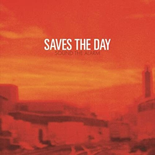 Saves the Day: Sound The Alarm -LP