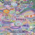 The Sadies: Colder Streams -LP