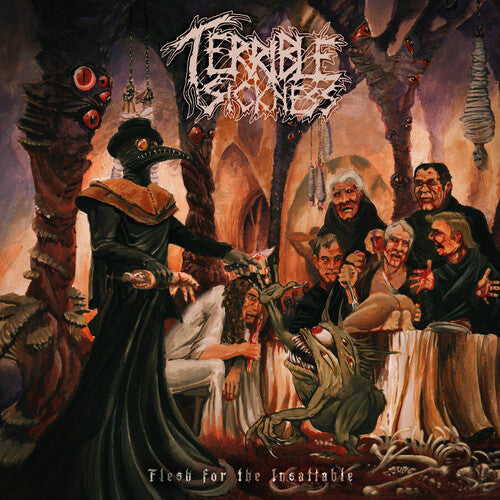 Terrible Sickness: Flesh For The Insatiable - COMPACT DISCS