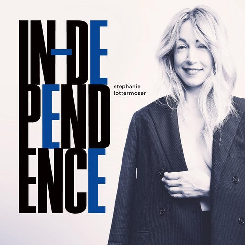 Stephanie Lottermoser: Independence -LP