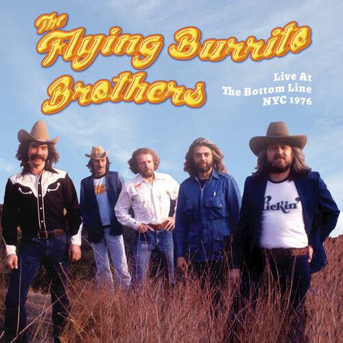 The Flying Burrito Brothers: Live At The Bottom Line Nyc 1976 - COMPACT DISCS