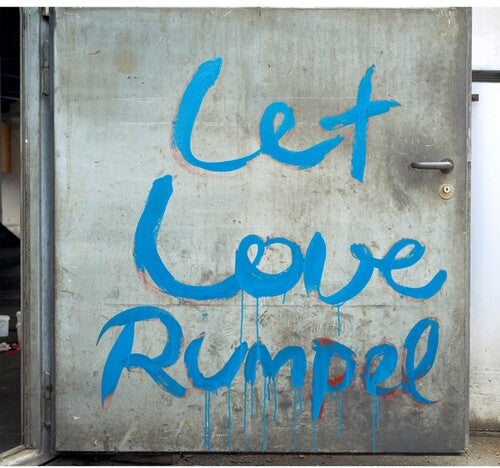 Kalabrese: Let Love Rumpel (Part 2) - COMPACT DISCS