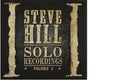 Steve Hill: Solo Recordings Volume 2 - COMPACT DISCS