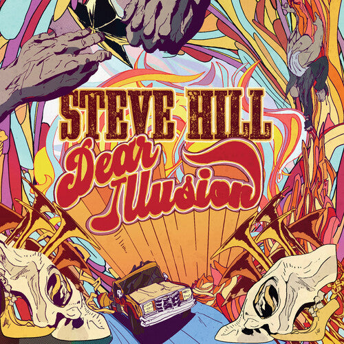 Steve Hill: Dear Illusion - COMPACT DISCS
