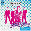Silver Sun: Neo Wave - 140-Gram Black Vinyl -LP